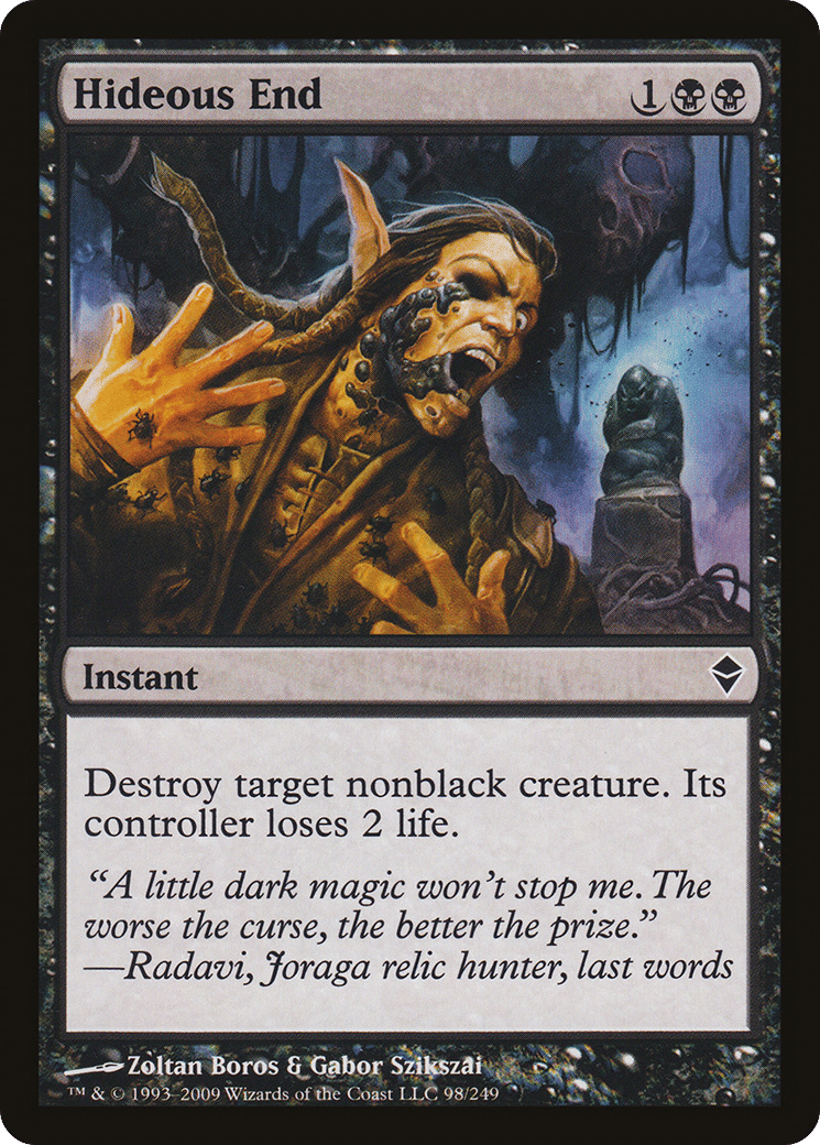 Hideous End — Zendikar — Magic: The Gathering