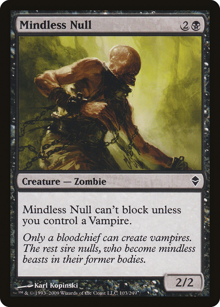 Mindless Null — Zendikar — Magic: The Gathering
