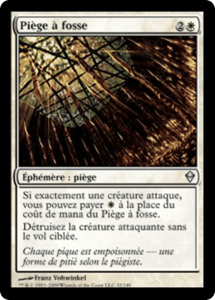 Piège à fosse — Zendikar — Magic: The Gathering