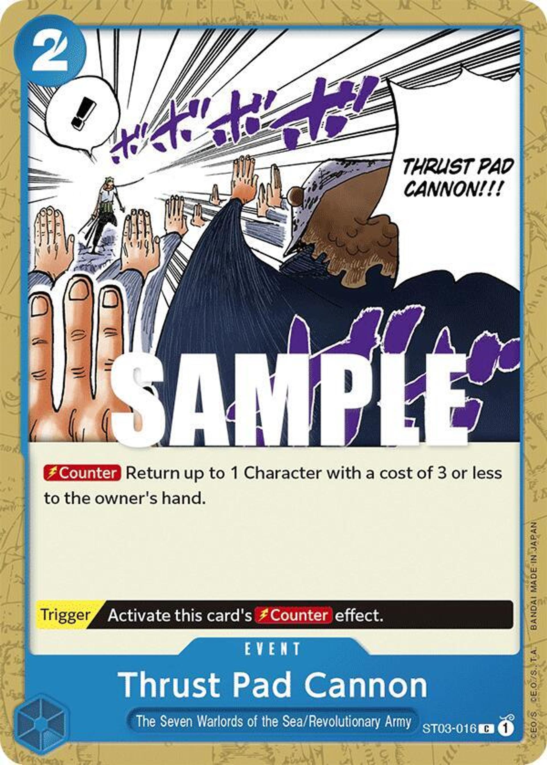 Thrust Pad Cannon — Starter Deck 3: The Seven Warlords of The Sea — One Piece Card Game