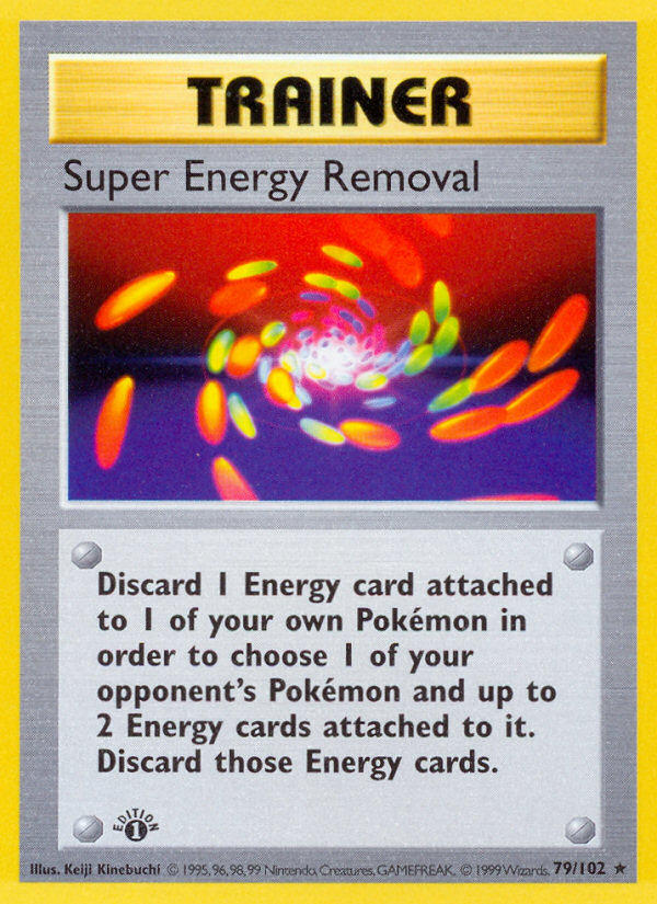 Super Energy Removal — Base Set — Pokemon