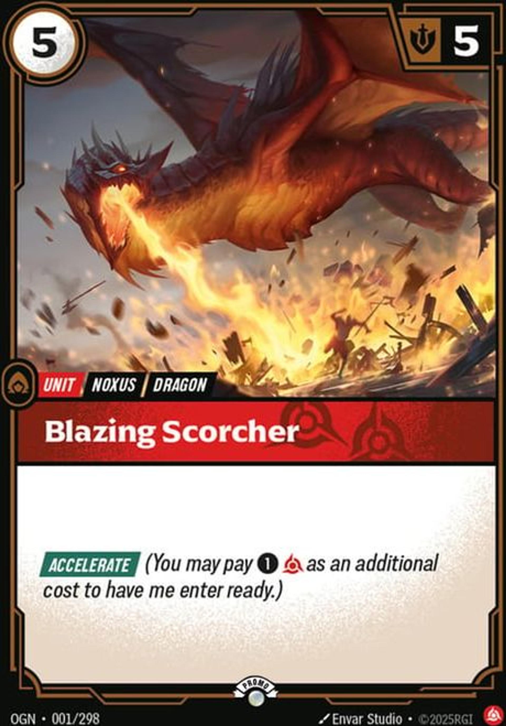 Blazing Scorcher — Origins - Promo Cards — Riftbound: League of Legends TCG