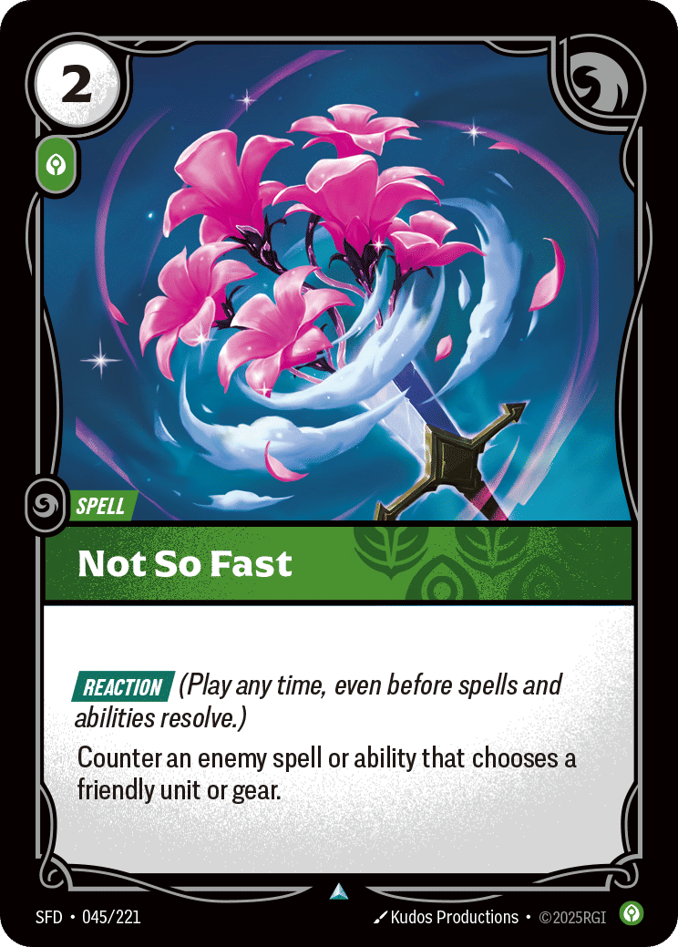 Not So Fast — Spiritforged — Riftbound