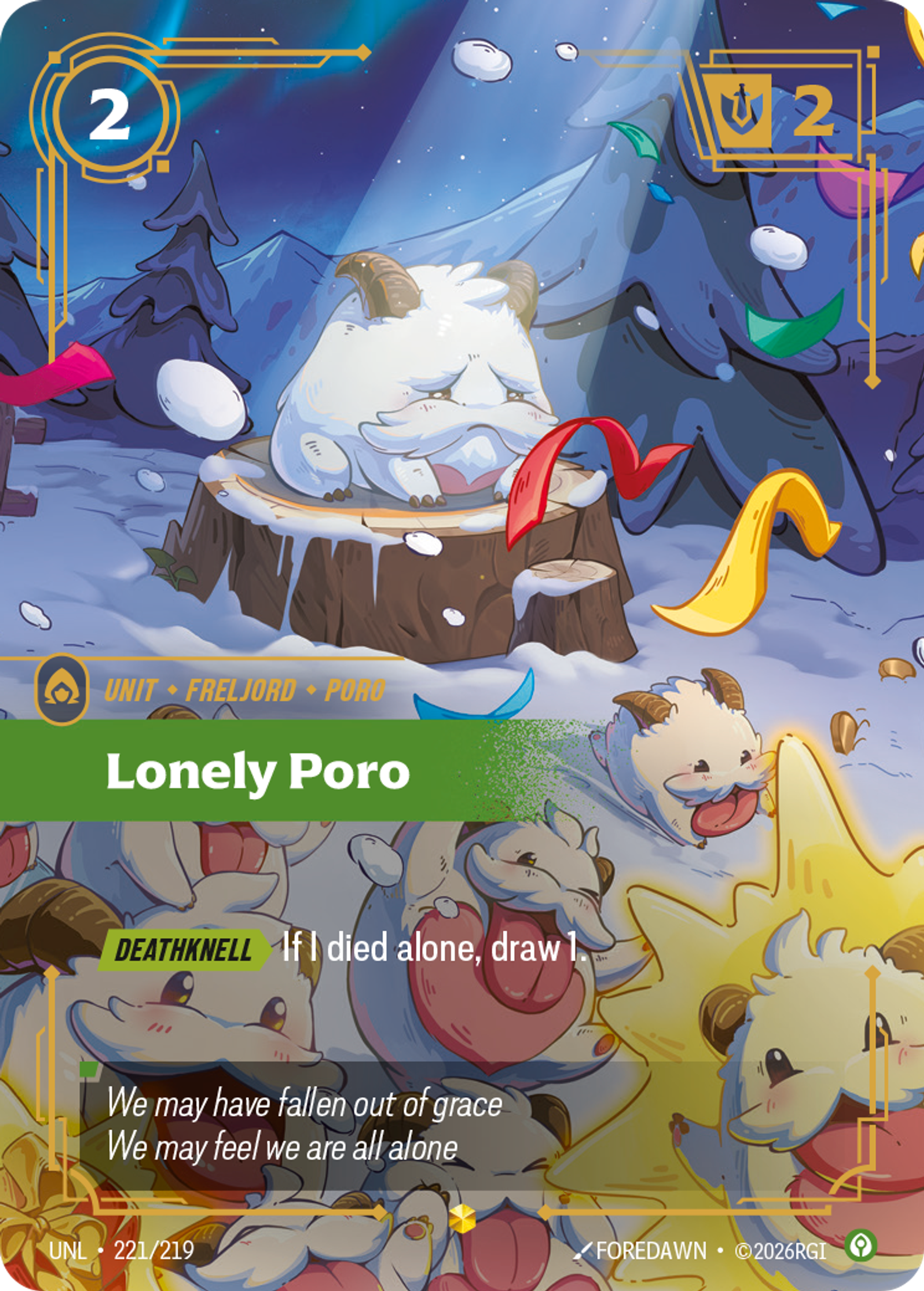 Lonely Poro (Overnumbered) — Unleashed — Riftbound: League of Legends TCG