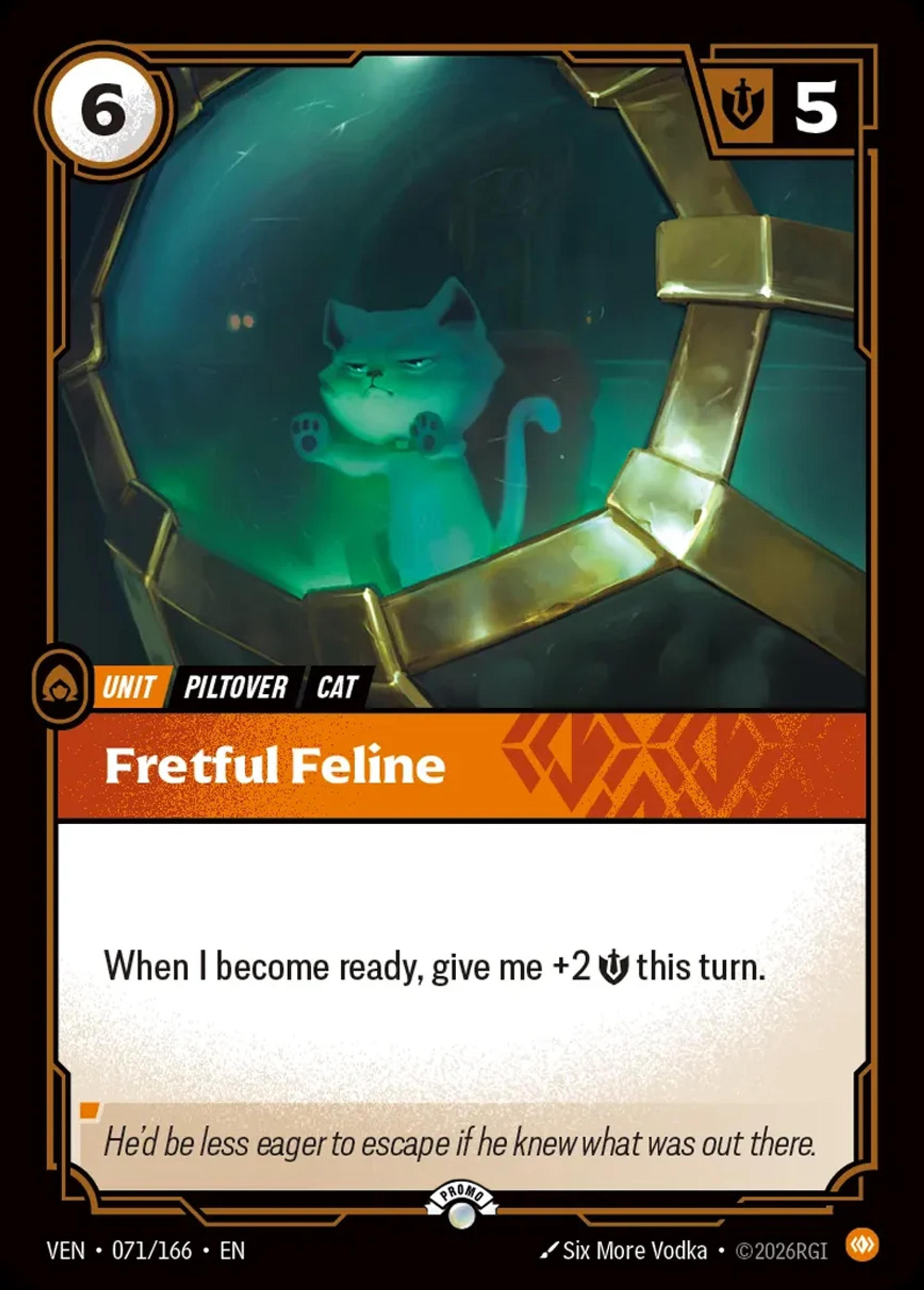 Fretful Feline — Vendetta - Promo Cards — Riftbound