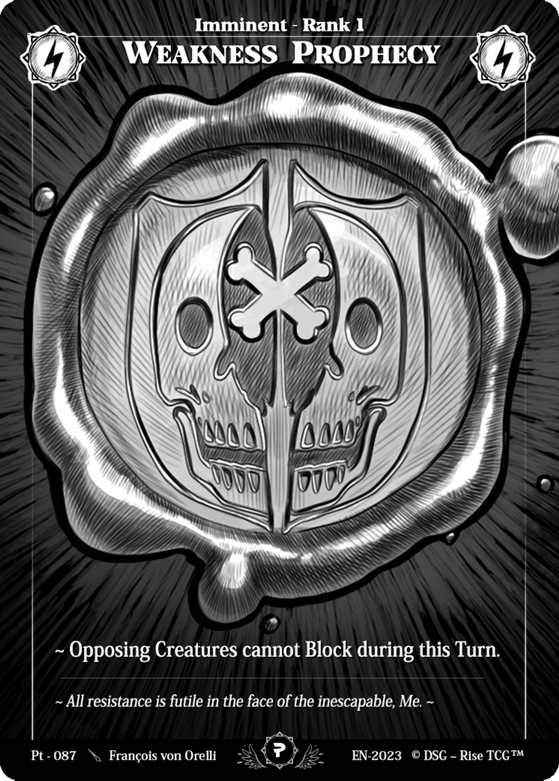 Weakness Prophecy — Patreon / Prestige — Rise TCG