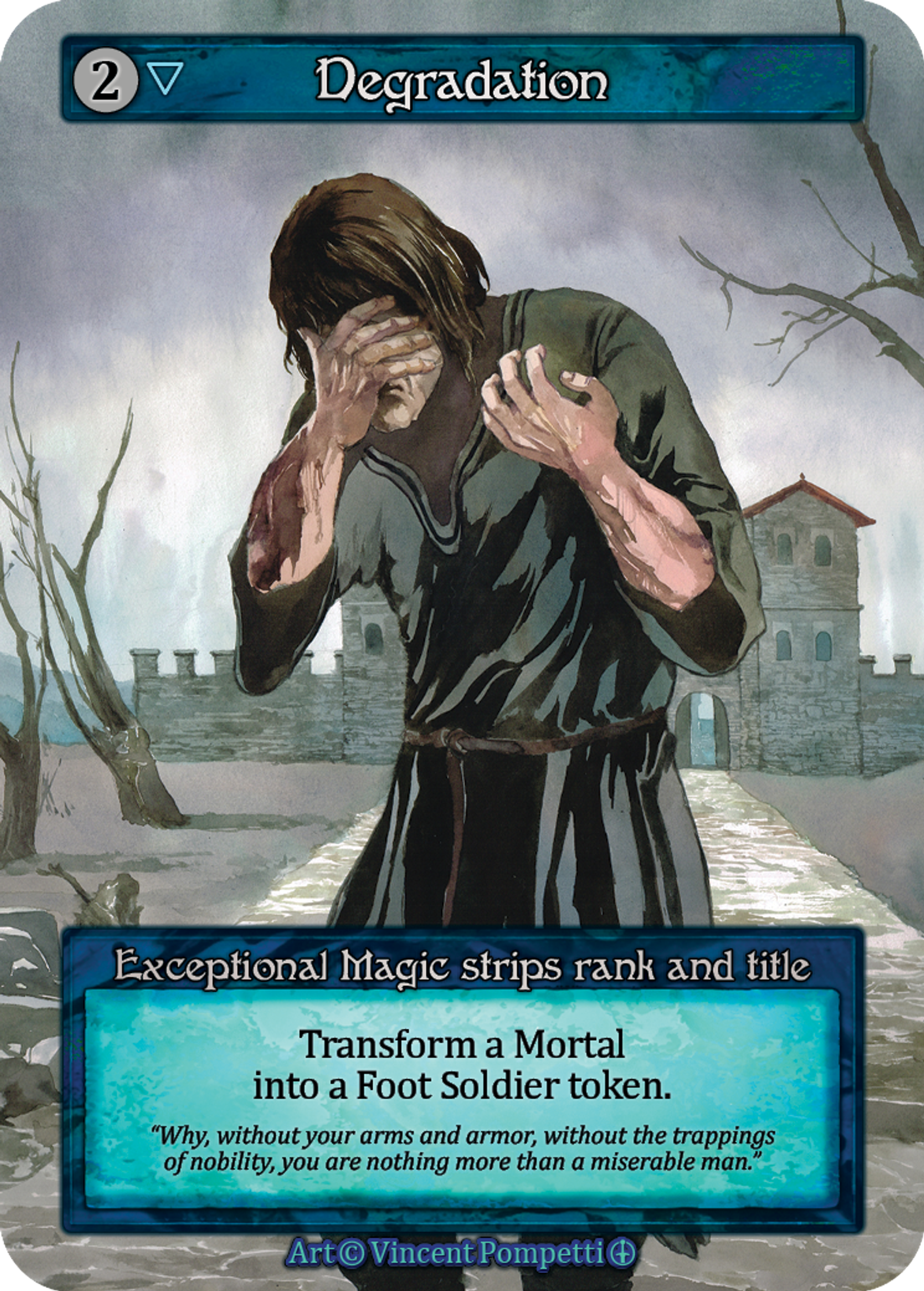 Degradation — Arthurian Legends — Sorcery: Contested Realm