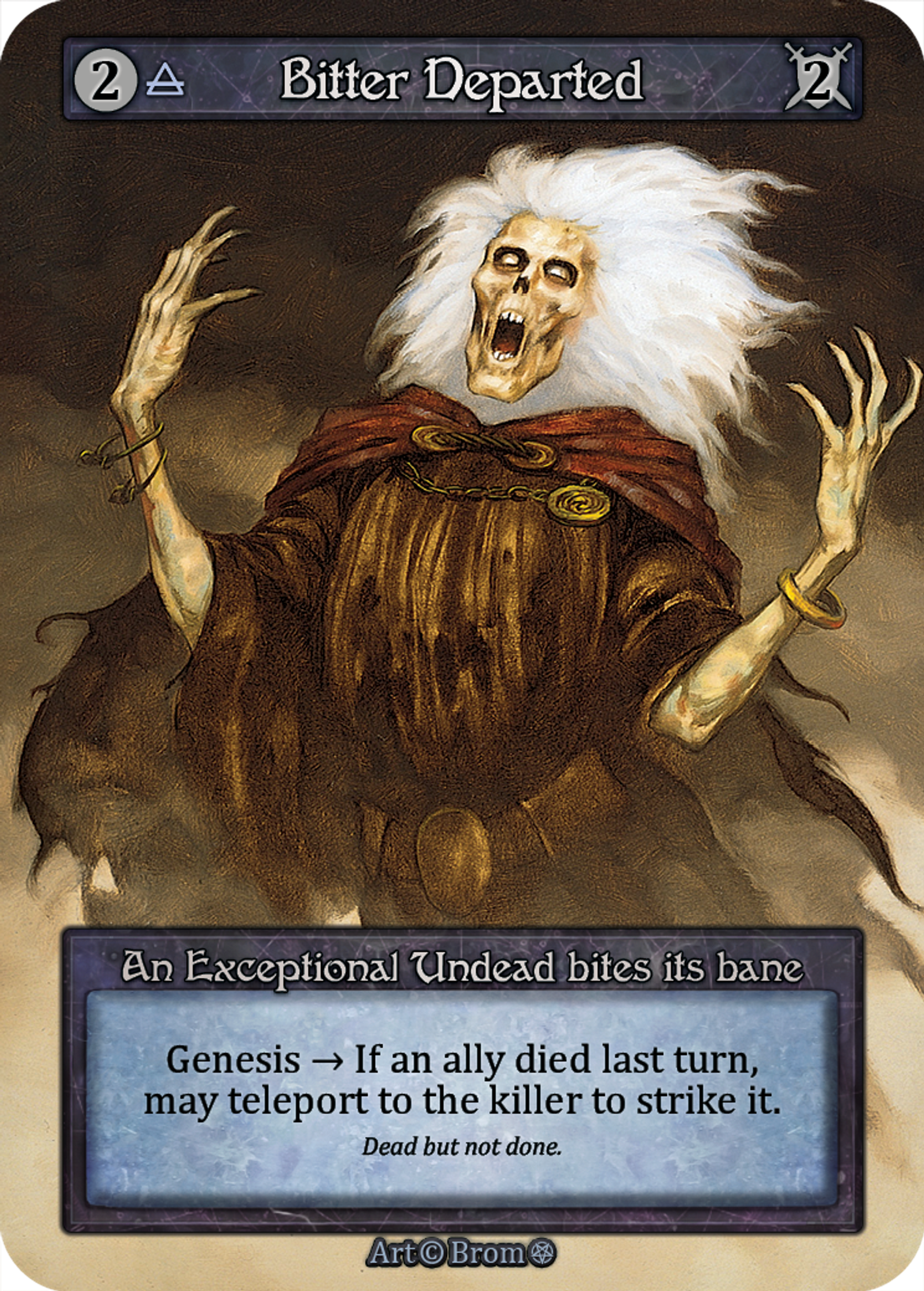 Bitter Departed — Gothic — Sorcery: Contested Realm