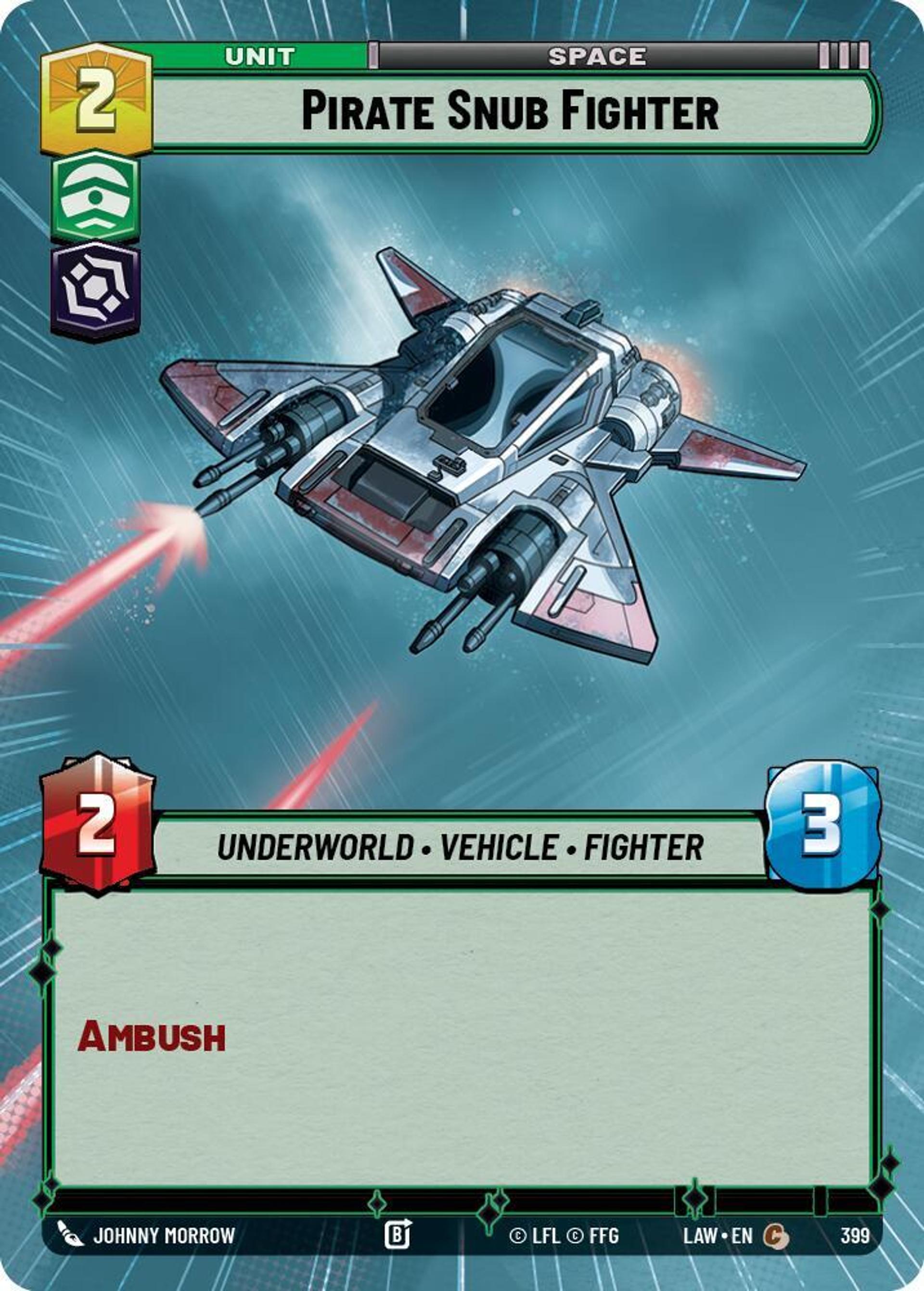 Pirate Snub Fighter — A Lawless Time — Star Wars: Unlimited