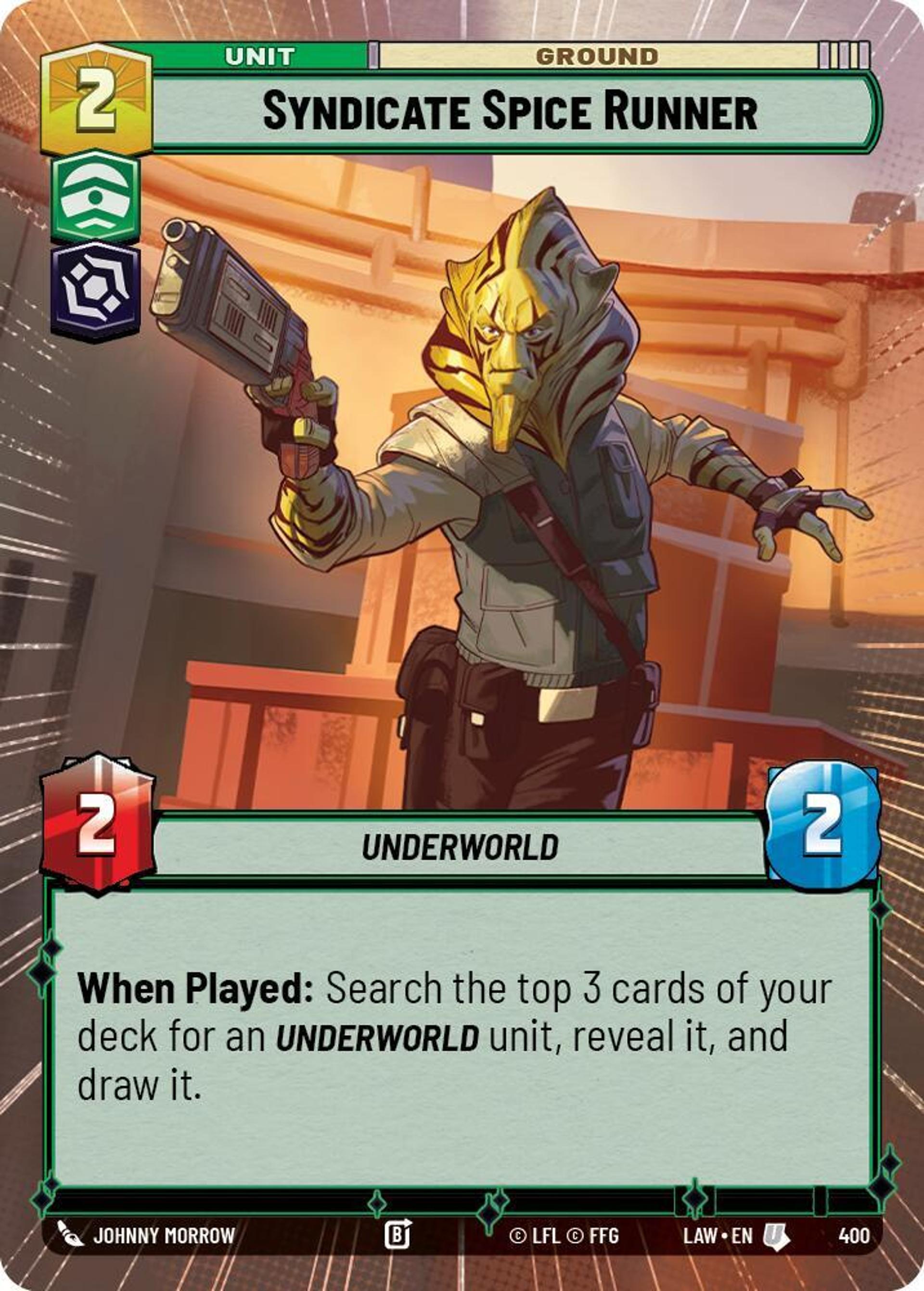 Trafiquant d'Épices du Syndicat — A Lawless Time — Star Wars: Unlimited