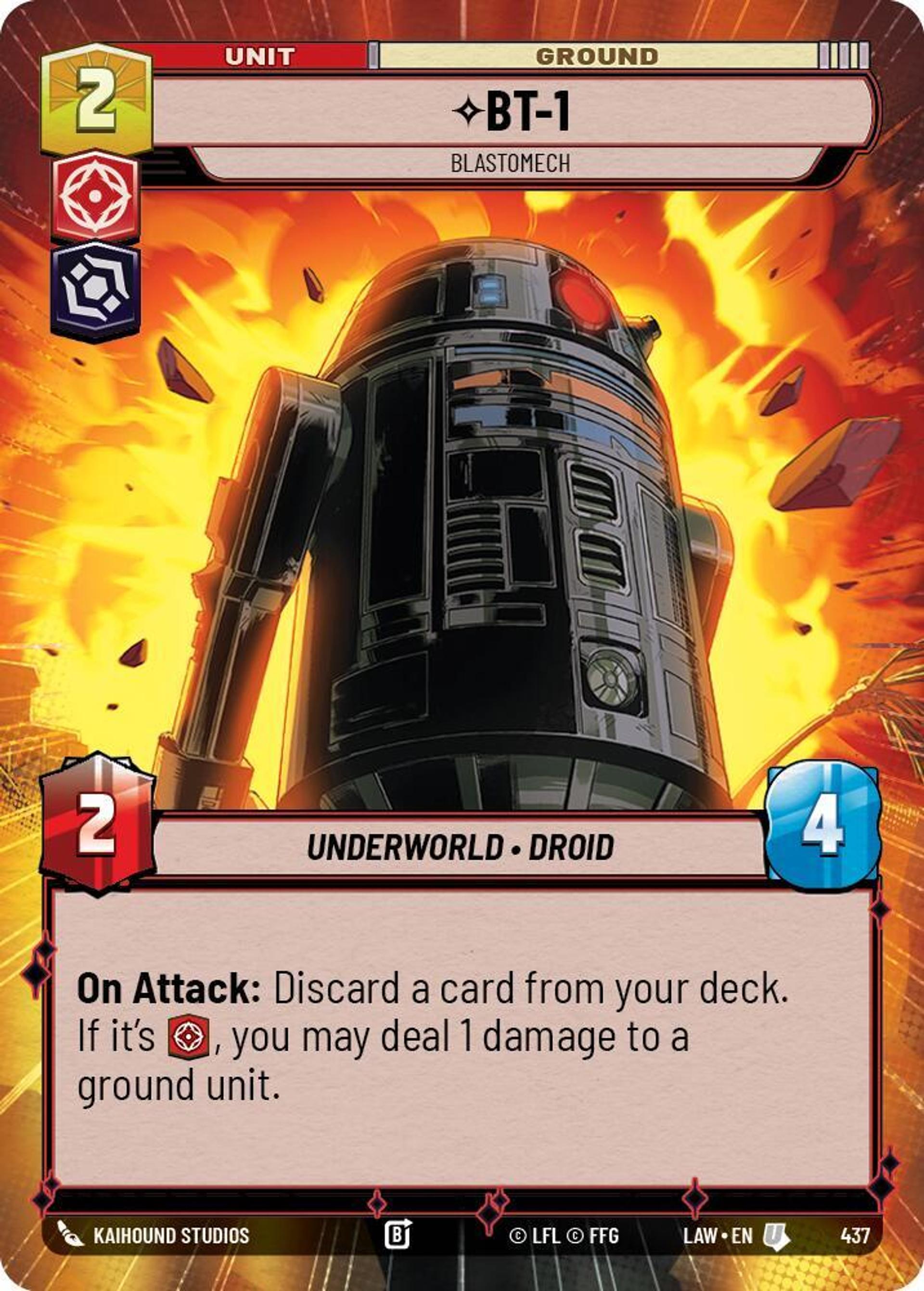 BT-1 - Blastomech — A Lawless Time — Star Wars: Unlimited