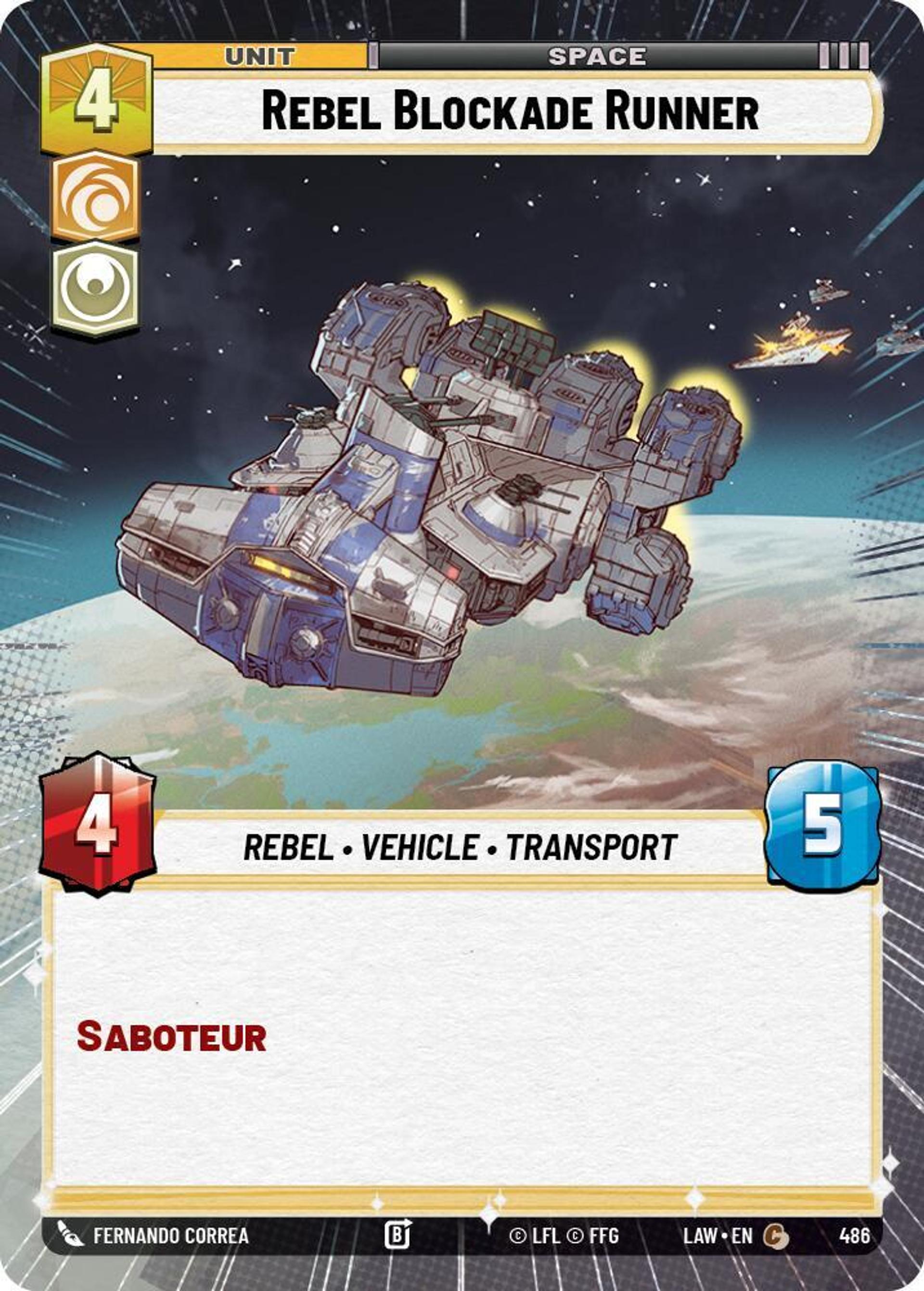 Forceur de Blocus Rebelle — A Lawless Time — Star Wars: Unlimited