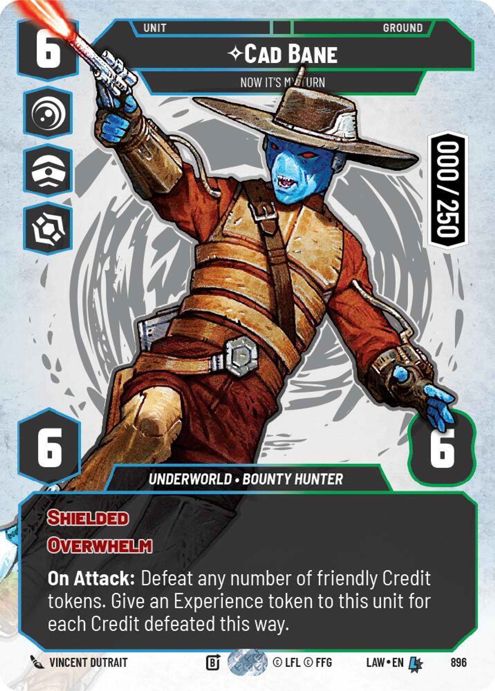 Cad Bane - Maintenant C'Est À Moi — A Lawless Time — Star Wars: Unlimited