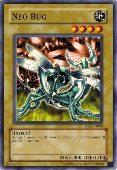 Neo Bug — Dark Revelation 2 — Yu-Gi-Oh!