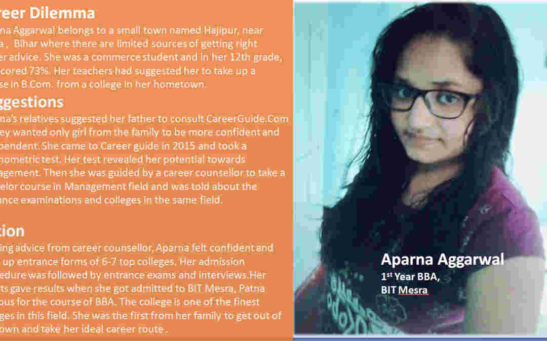How career guidance shaped Aparna’s journey from a small town to reaching one of the best management courses from BIT Mesra