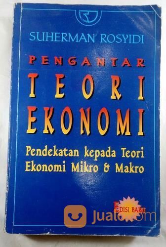 Pengantar Teori Ekonomi Pendekatan Kepadan Mikro Dan Makro ...