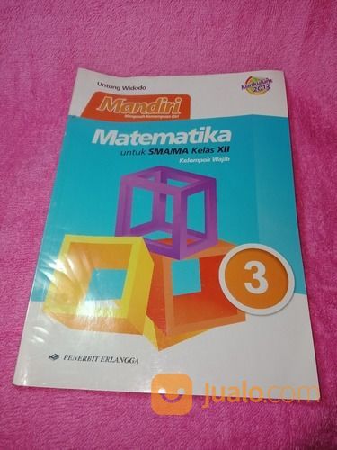 Buku Latihan Soal Mandiri Matematika Wajib Sma Kelas Xii Penerbit