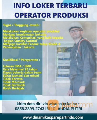 Loker Operator Produksi Lulusan Sma Cari Kerja