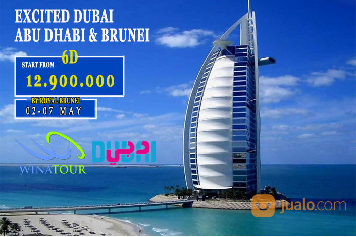 Paket Tour Excited Dubai Abu Dhabi & Brunei 6 Hari