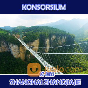 PROMO PAKET TOUR CHINA SHANGHAI ZHANGJIAJIE 2019 SURABAYA