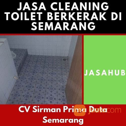 Jasa Cleaning Toilet Berkerak Di Semarang