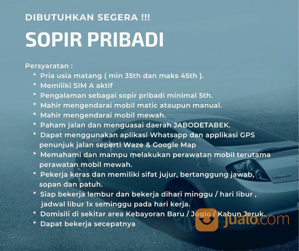 Dibutuhkan Segera Sopir Pribadi Di Kota Jakarta Selatan Dki Jakarta Jualo Com