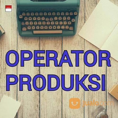 Operator Produksi Min Smp Surabaya Jualo