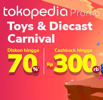 Tokopedia Promo Toys & Diecast Carnival Cashback hingga Rp300.000