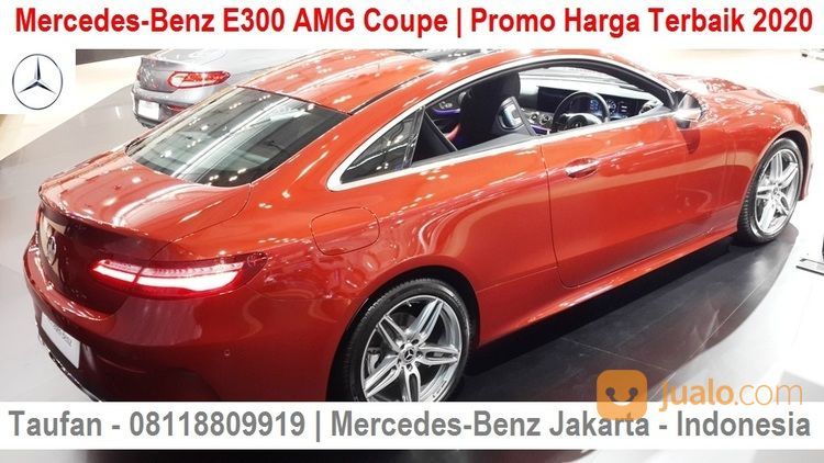 Promo Terbaru Dp20% Mercedes-Benz E300 Coupe AMG 2019 Dealer Resmi