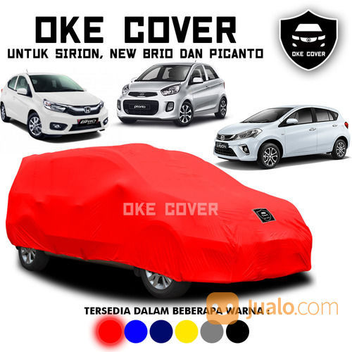 Cover Mobil Sirion, New Brio, Dan Picanto OKE COVER