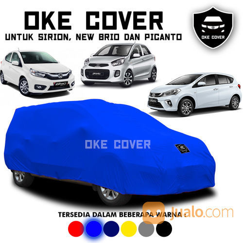 Cover Mobil Sirion, New Brio, Dan Picanto OKE COVER