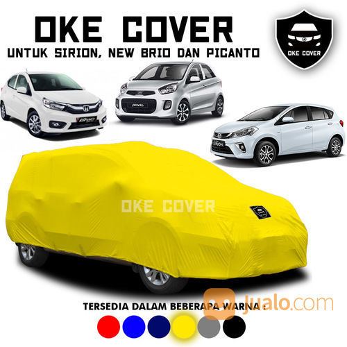 Cover Mobil Sirion, New Brio, Dan Picanto OKE COVER