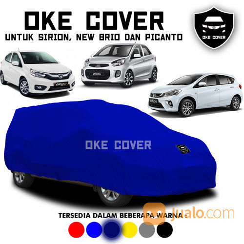 Cover Mobil Sirion, New Brio, Dan Picanto OKE COVER