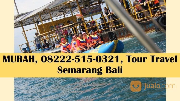 BERKUALITAS, Paket Wisata Liburan Ke Bali Dari Semarang