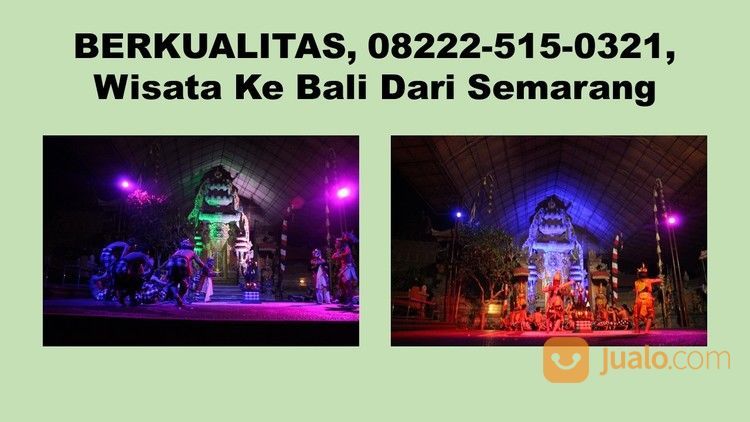 Wisata Bali Dari Semarang