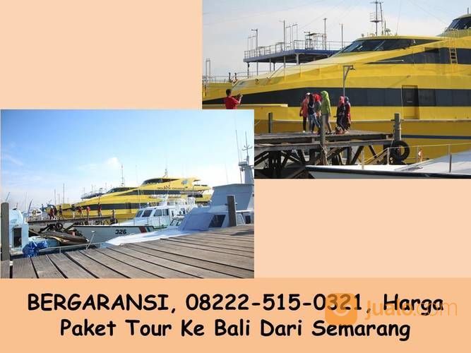 BERGARANSI, 08222-515-0321, Harga Paket Tour Ke Bali Dari Semarang