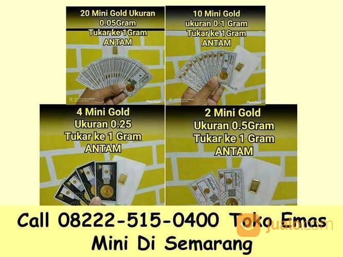 Call 08222-515-0400 Emas Mini Gold, Di Semarang