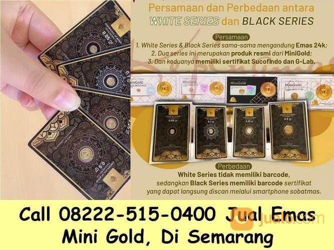 Call 08222-515-0400 Emas Mini Gold, Di Semarang