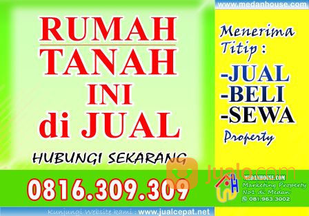 Rumah Di.J.U.A.L Di Medan ( Menerima Jasa Titip J.U.A.L Beli Sewa ) Rumah Di Medan