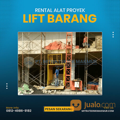 Sewa Lift Barang Proyek Dumai / Sewa Alimak Dumai - PT Mitra Teknik Makmur