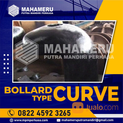 Curve Harbour Bollard Kapasitas 25 Ton, 35 Ton, 50 Ton Bandar Lampung