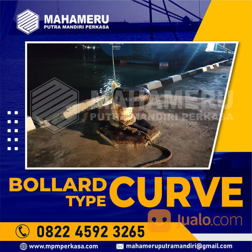 Curve Harbour Bollard Kapasitas 25 Ton, 35 Ton, 50 Ton Bandar Lampung