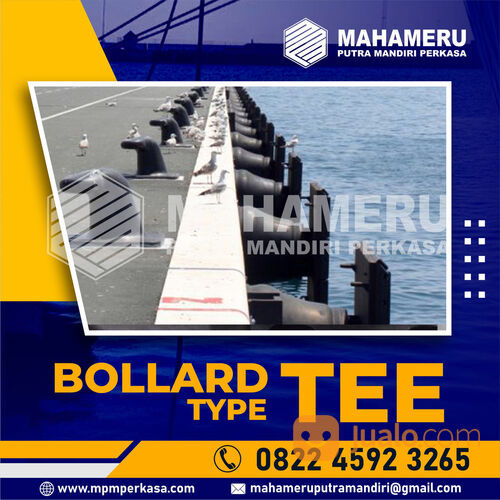 Tee Bollard Kapasitas 50 Ton,75 Ton,100 Ton, 150 Ton di Cilegon