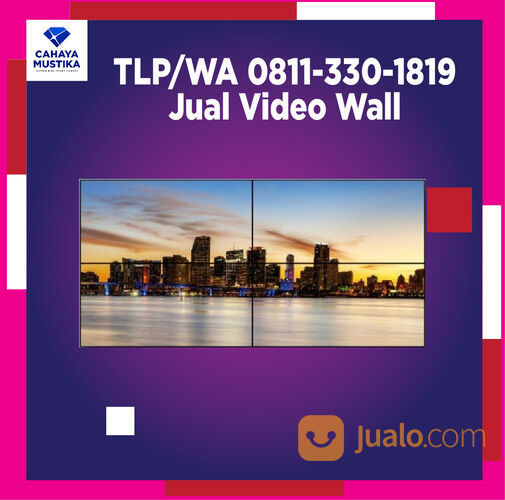 TELP 0811 330 1819 | Video Wall Display Surabaya