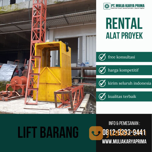 Sewa Lift Material Kendal, Lift Barang, Lift Alimak, Sewa Hoist.