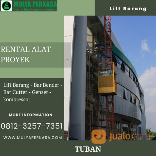 HOIST CRANE, LIFT MATERIAL PROYEK, SEWA LIFT BARANG TUBAN di Kab. Tuban