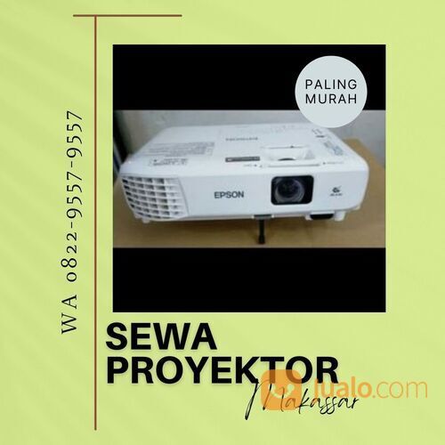 Berkualitas, Sewa Proyektor Makassar WA 0822-9557-9557