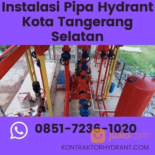 BERKELAS, WA 0851-7236-1020 Instalasi Pipa Hydrant Kota Tangerang Selatan