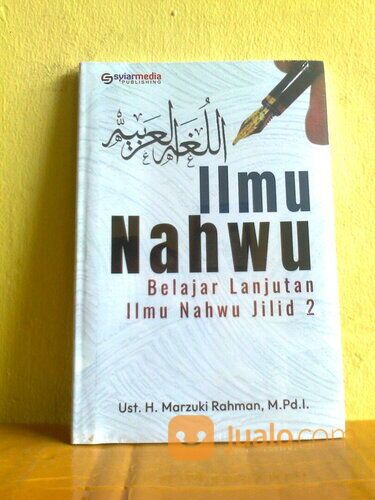 Buku Ilmu Nahwu Belajar Lanjutan Ilmu Nahwu Jilid 2