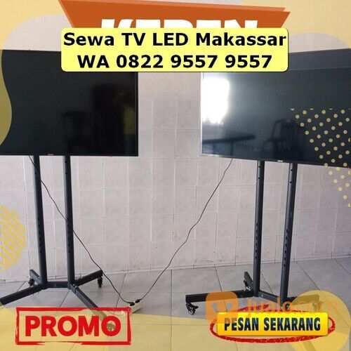 Berapa Harga Sewa TV LED Makassar, WA 0822 9557 9557 di Kota Makassar